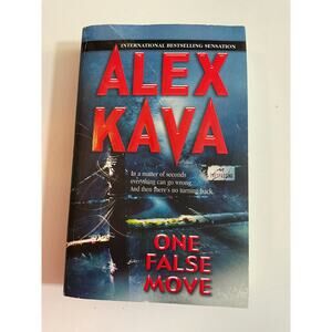 2004 One False Move By Alex Kava Mira Paperback